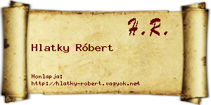 Hlatky Róbert névjegykártya